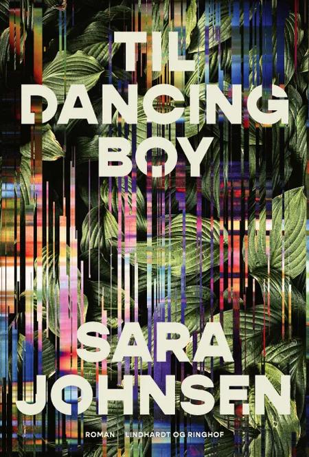 Til Dancing Boy af Sara Johnsen