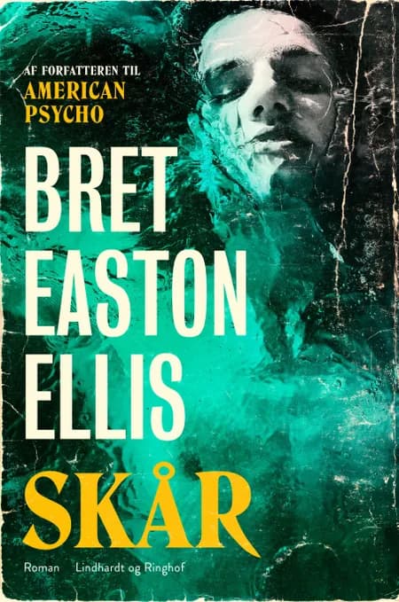 Skår af Bret Easton Ellis