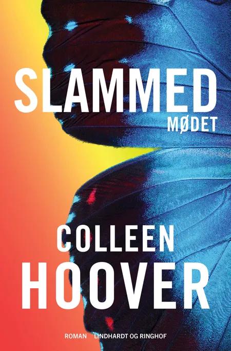 Slammed - Mødet af Colleen Hoover