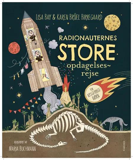 Radionauternes STORE opdagelsesrejse af Karen Brüel Birkegaard
