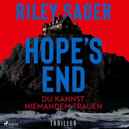 Hope’s End - Du kannst niemandem trauen af Riley Sager