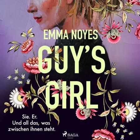GUY'S GIRL af Emma V. R. Noyes