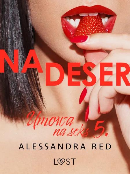 Na deser - seria erotyczna af Alessandra Red