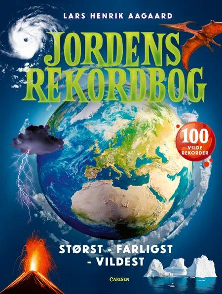 Jordens rekordbog af Lars Henrik Aagaard
