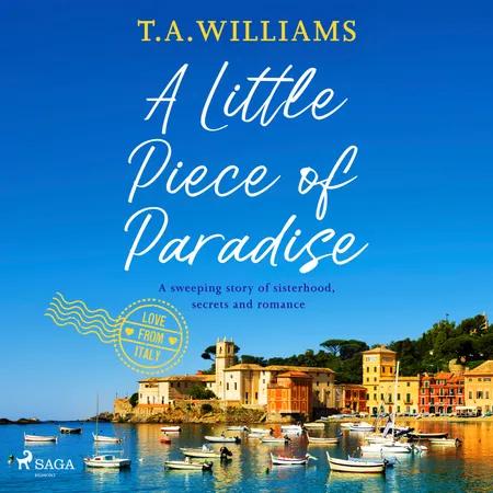 A Little Piece of Paradise af T.A. Williams