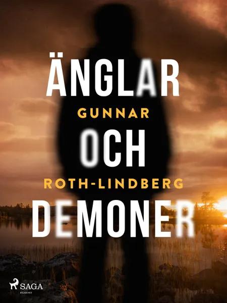 Änglar och demoner af Gunnar Roth-Lindberg