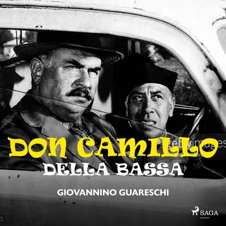 Don Camillo della Bassa af Giovannino Guareschi
