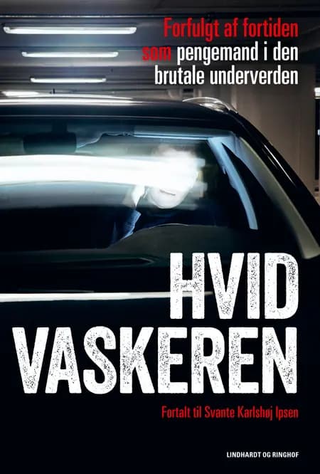 Hvidvaskeren af Svante Karlshøj Ipsen