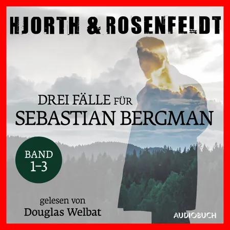 Drei Fälle für Sebastian Bergman (Band 1-3) af Hans Rosenfeldt