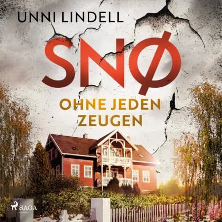 Snø - Ohne jeden Zeugen af Unni Lindell