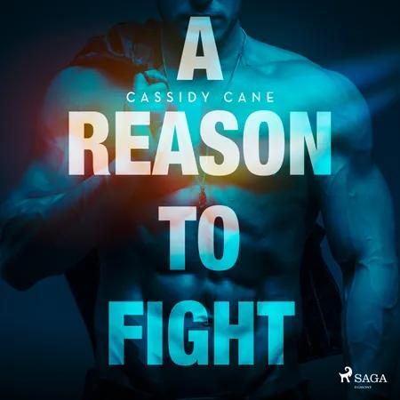 A Reason to Fight af Cassidy Cane