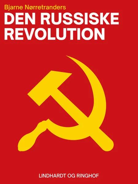 Den russiske revolution af Bjarne Nørretranders