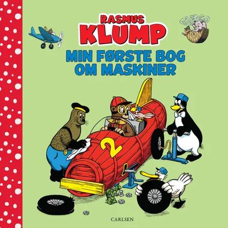 Rasmus Klump - Min første bog om maskiner af Anne Sofie Sternberg