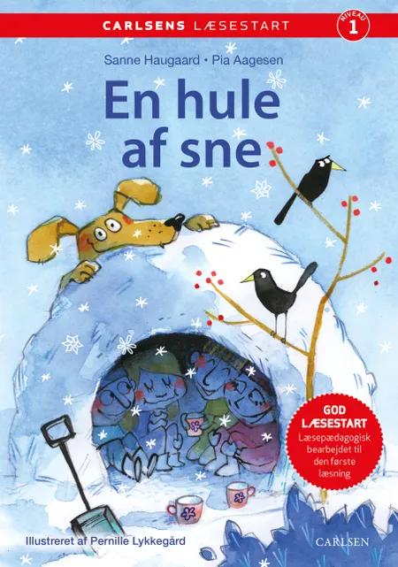 Carlsens Læsestart: En hule af sne af Pia Aagensen