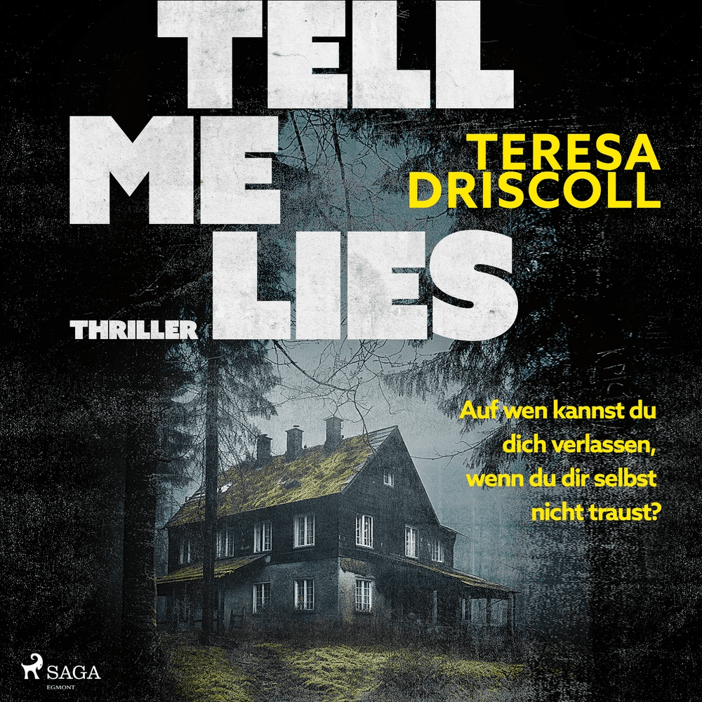 Tell Me Lies af Teresa Driscoll
