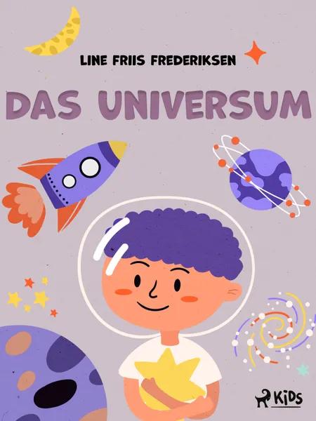 Das Universum af Line Friis Frederiksen