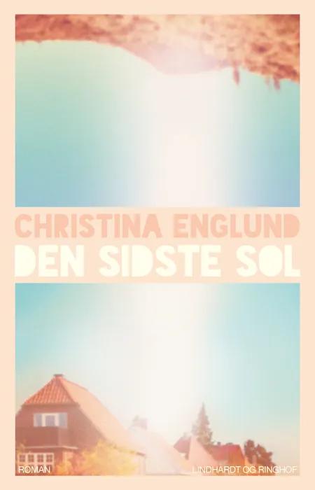 Den sidste sol af Christina Englund