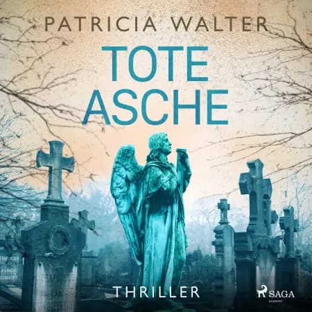 Tote Asche af Patricia Walter