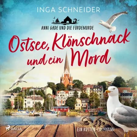 Ostsee, Klönschnack und ein Mord af Inga Schneider