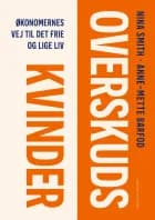 Overskudskvinder af Anne-Mette Barfod og Nina Smith