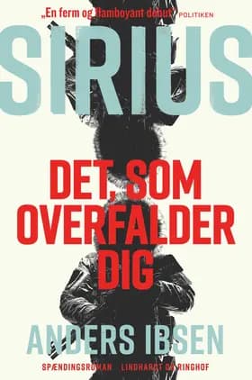 SIRIUS - Det, som overfalder dig af Anders Ibsen