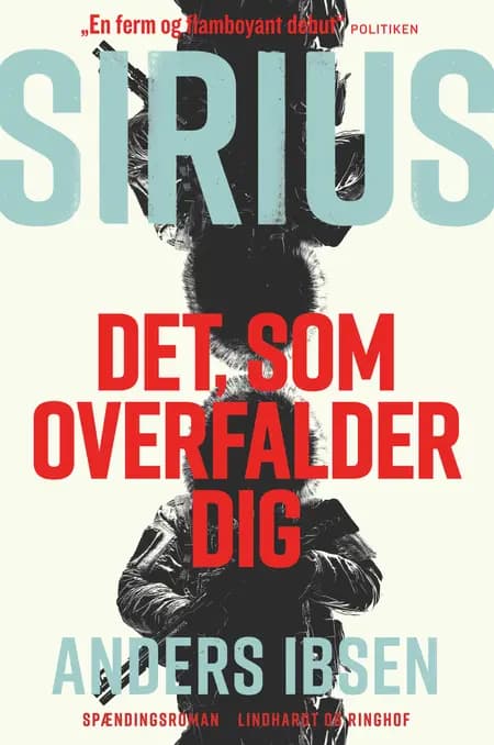 SIRIUS - Det, som overfalder dig af Anders Ibsen