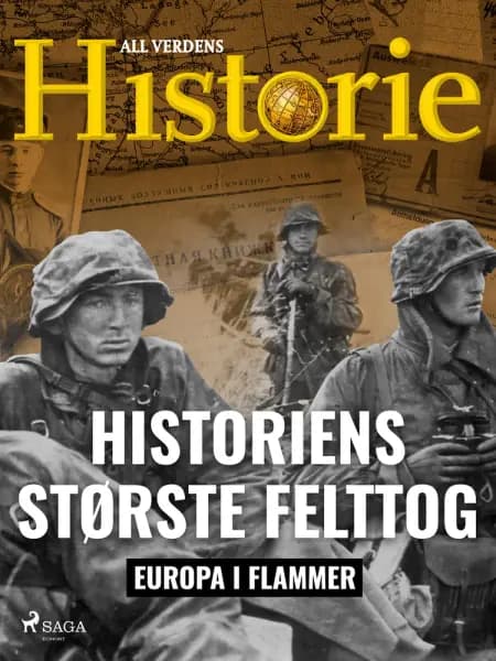 Historiens største felttog af All Verdens Historie