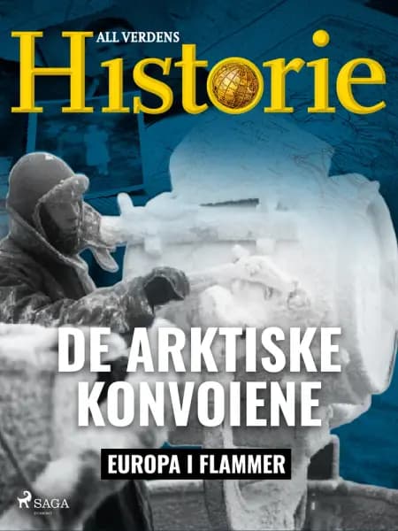 De arktiske konvoiene af All Verdens Historie