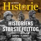 Historiens største felttog af All Verdens Historie