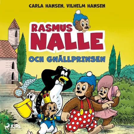 Rasmus Nalle och gnällprinsen af Vilhelm Hansen