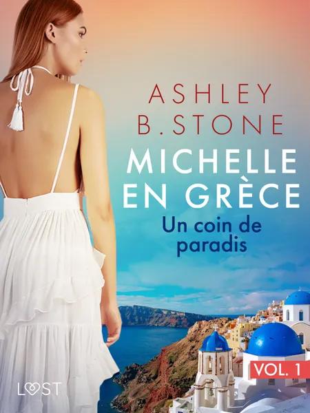 Un coin de paradis - Une nouvelle érotique af Ashley B. Stone
