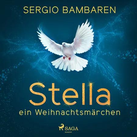 Stella - ein Weihnachtsmärchen af Sergio Bambaren