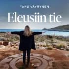 Eleusiin tie af Taru Väyrynen