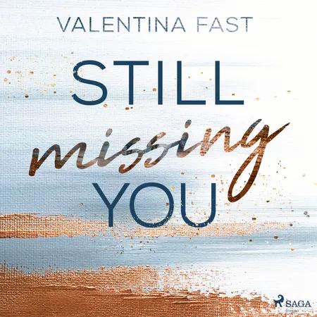 Still missing you af Valentina Fast