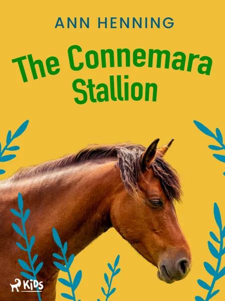 The Connemara Stallion af Ann-Marlene Henning