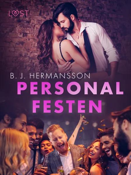 Personalfesten - Erotisk novell af B. J. Hermansson