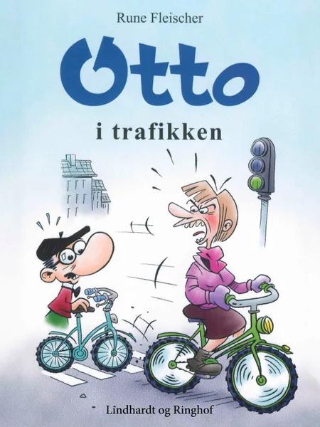 Otto i trafikken af Rune Fleischer