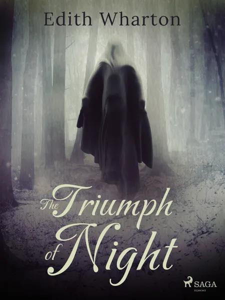 The Triumph of Night af Edith Wharton