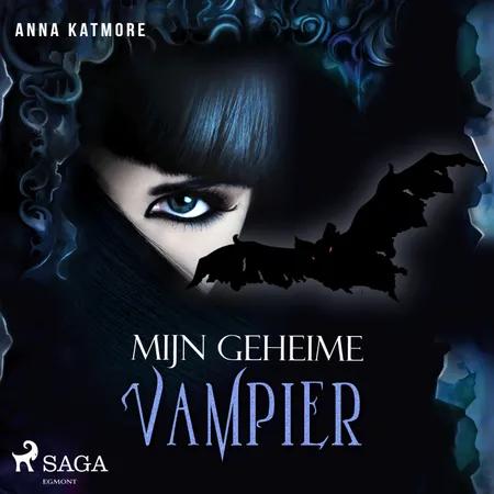 Mijn geheime vampier af Anna Katmore