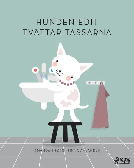 Hunden Edit tvättar tassarna af Amanda Thörn