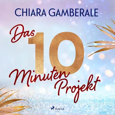 Das Zehn-Minuten-Projekt af Chiara Gamberale