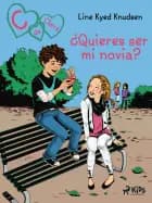 C de Clara 2: ¿Quieres ser mi novia? af Line Kyed Knudsen