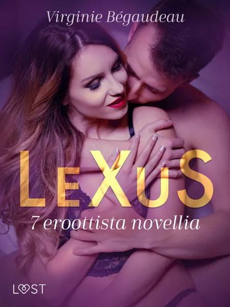 LeXuS: 7 eroottista novellia af Virginie Bégaudeau