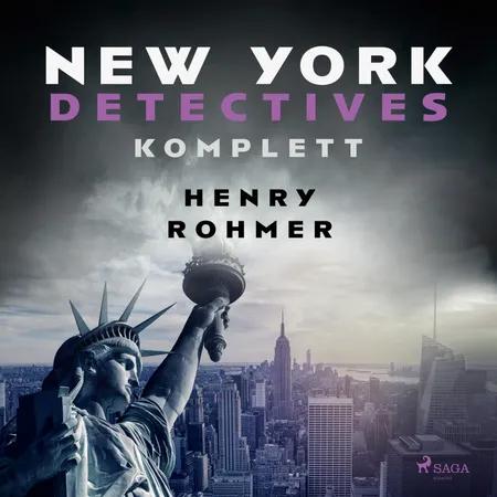 New York Detectives komplett af Henry Rohmer
