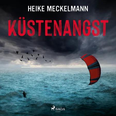 Küstenangst: Fehmarn-Krimi af Heike Meckelmann
