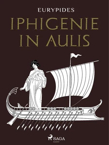 Iphigenie in Aulis af Euripides