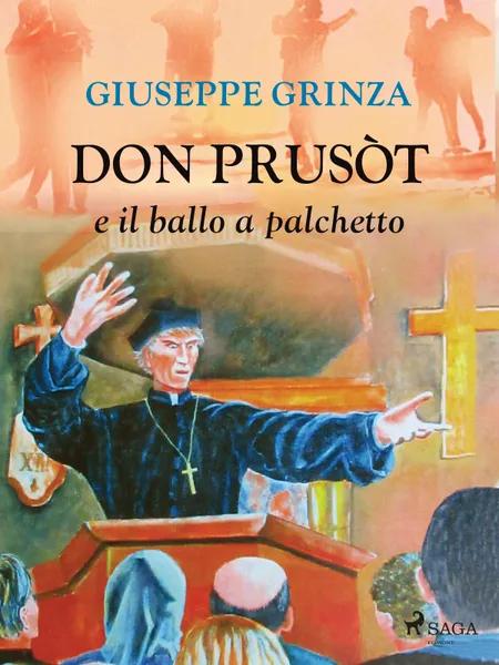 Don Prusòt e il ballo a palchetto af Giuseppe Grinza