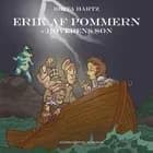 Erik af Pommern - røverens søn af Brita Hartz
