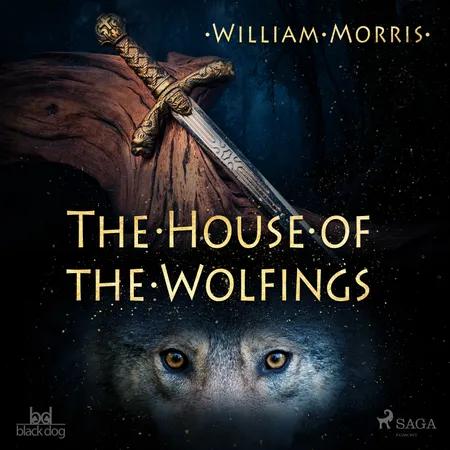 The House of the Wolfings af William Morris