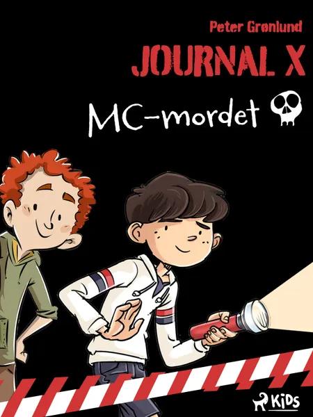 Journal X - MC-mordet af Peter Grønlund